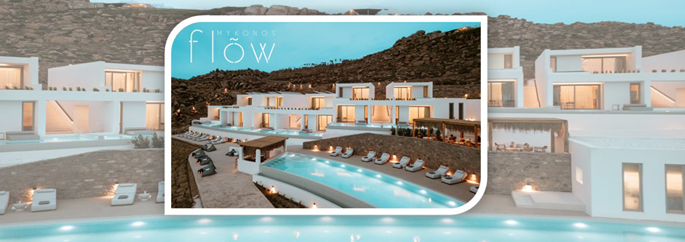 FLOW MYKONOS

